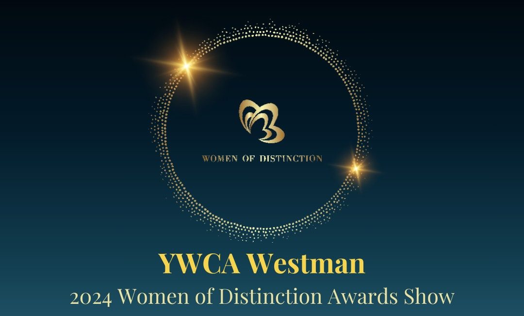 Graphic for YWCA Westman 2024 Women of Distinction Awards Show, with an image of a gold butterfly on a blue background, within a sparkling gold circle