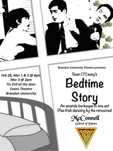 Poster for bedtime story features black and white images in three panels. Two men are in the upper right panel. A woman is in the upper let panel. An illustration of a bed is in the lower left panel along with the play times, dates and location. The main title is in the lower right panel.