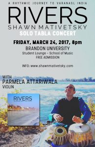 The poster for the Rivers concert at Brandon University features Shawn Mativetsky looking to the sky and playing the tabla on a riverbank.